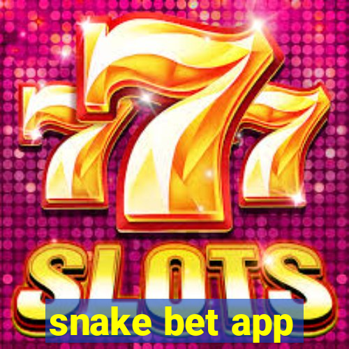 snake bet app